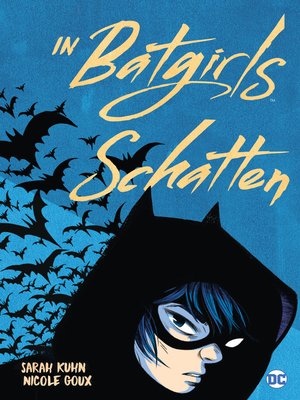 cover image of In Batgirls Schatten
